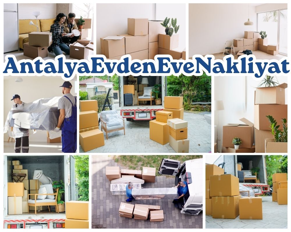 Antalya Göynücek Evden Eve Nakliye